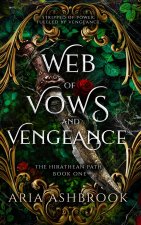 Web of Vows and Vengeance