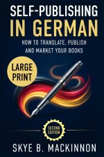 Self-Publishing in German (Large Print)