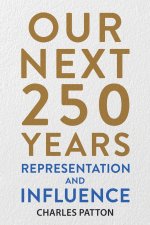 Our Next 250 Years