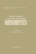 Selected Works of Li Lianfang on Education