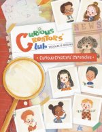 Curious Creators' Club Chronicles