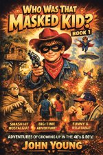 Who Was That Masked Kid?