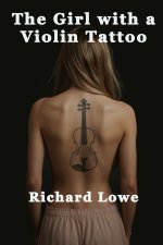The Blonde with a Violin Tattoo