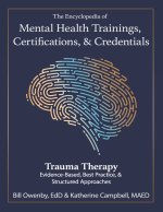 The Encyclopedia of Mental Health Trainings, Certifications, & Credentials