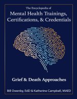 The Encyclopedia of Mental Health Trainings, Certifications, & Credentials