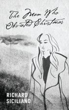 The Man Who Obviated Christmas