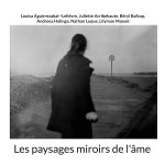 PAYSAGES MIROIRS DE AME