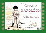 Le grand Napoléon des petits enfants