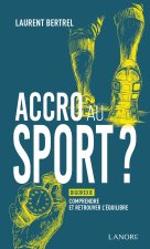 Accro au sport ? Bigorexie : comprendre et retrouver l'équilibre