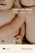 Nos petits héros