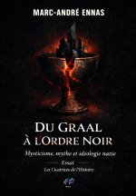 Du Graal à l'Ordre noir