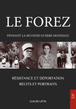 Le Forez pendant la Seconde Guerre mondiale