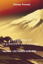 Les Erutan et le Gardien des Savoirs