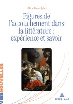 Figures de l'accouchement dans la littérature