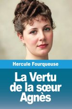 La Vertu de la sœur Agnès
