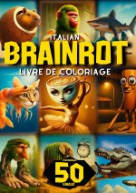 Italian Brainrot Livre de Coloriage
