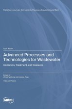 Advanced Processes and Technologies for Wastewater