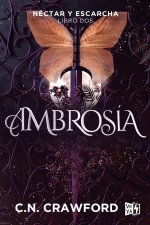 Ambrosía (Néctar y escarcha 2)