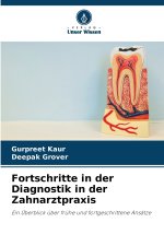 Fortschritte in der Diagnostik in der Zahnarztpraxis
