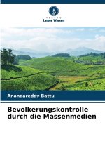 Bevölkerungskontrolle durch die Massenmedien