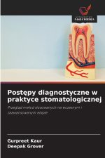 Postępy diagnostyczne w praktyce stomatologicznej