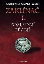 Zaklínač I. - Poslední přání
