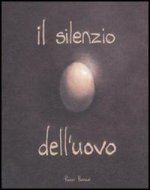 silenzio dell'uovo