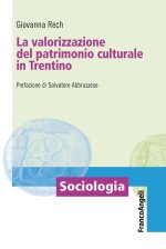 valorizzazione del patrimonio culturale in Trentino