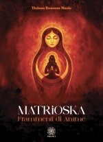 Matrioska. Frammenti di anime