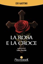 rosa e la croce