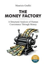 THE MONEY FACTORY