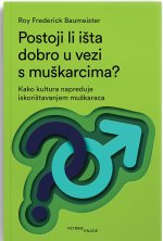 Postoji li išta dobro u vezi s muškarcima?