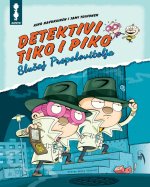 Detektivi Tiko i Piko: slučaj prepolovitelja