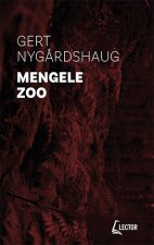 Mengele Zoo