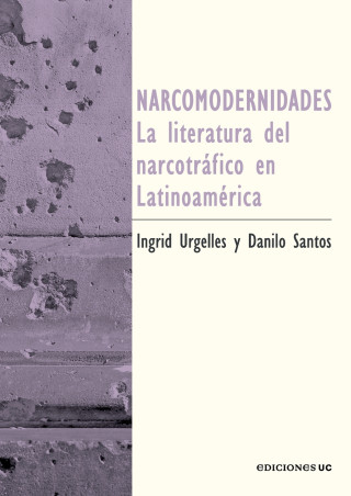 Narcomodernidades
