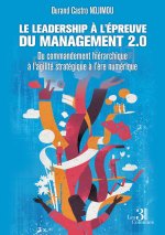 Le leadership à l'épreuve du management 2.0