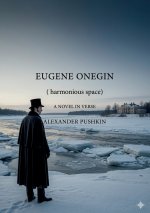 EUGENE ONEGIN