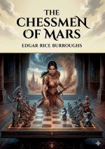 THE CHESSMEN OF MARS