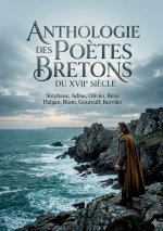 Anthologie des poètes bretons du XVIIe siècle