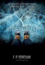 No Ordinary Life