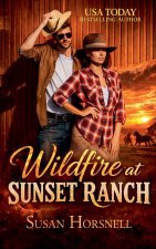 Wildfire at Sunset Ranch