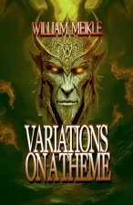 Variations on a Theme