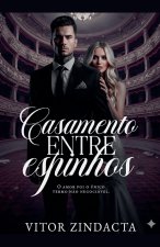 CASAMENTO ENTRE ESPINHOS