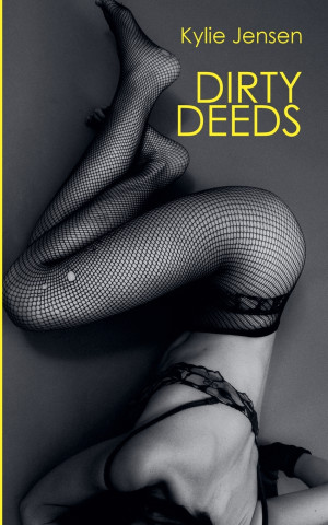 Dirty Deeds