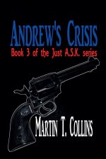 Andrew's Crisis
