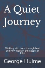 A Quiet Journey