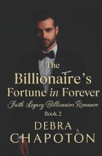 The Billionaire's Fortune in Forever
