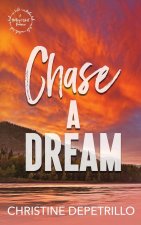 Chase a Dream