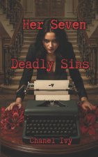 Her Seven Deadly Sins