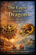 The Eagle and the Dragon